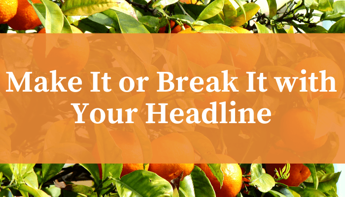 Writing a Headline: 7 Proven Headline Formulas That Sell